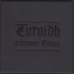 Toroidh : European Trilogy